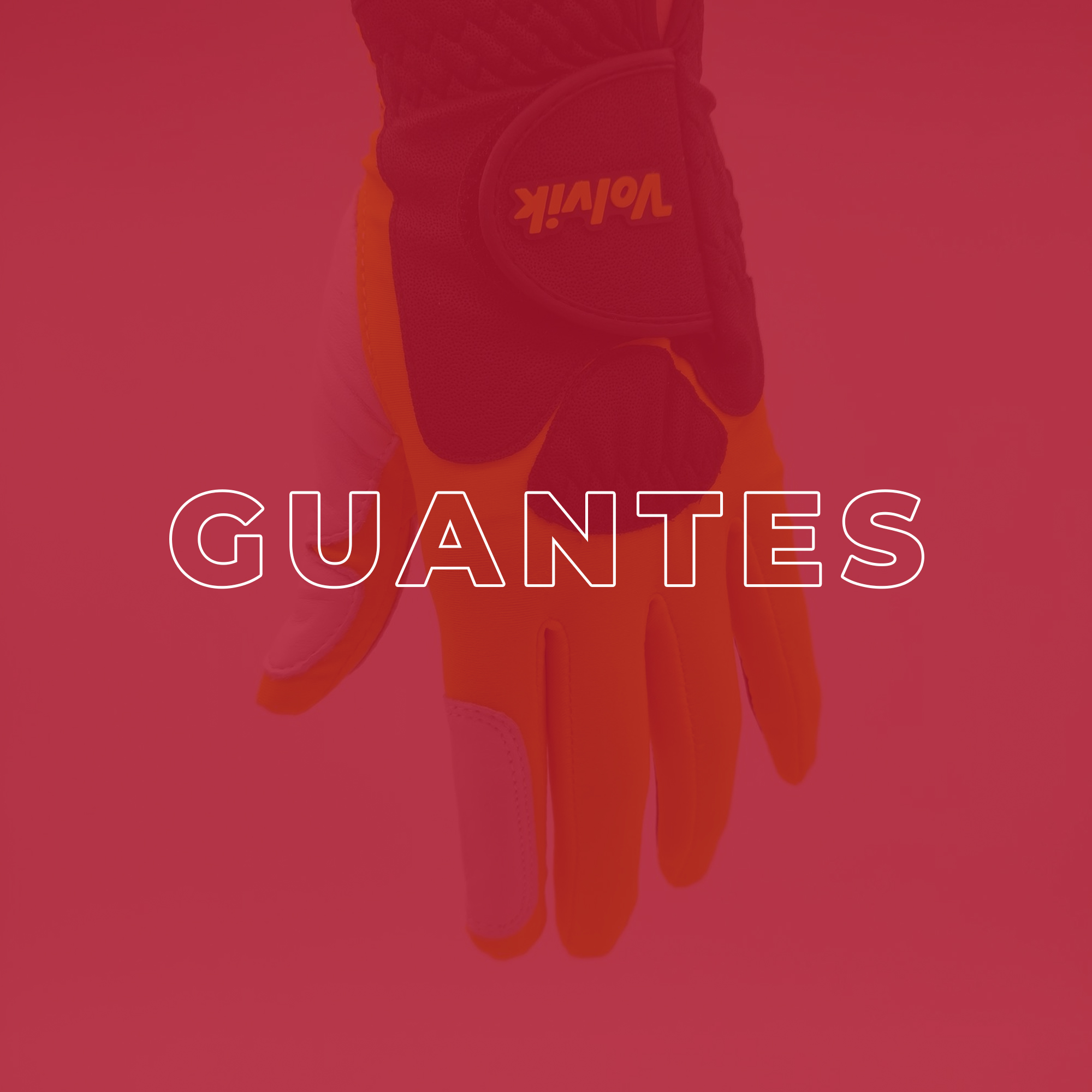 Guantes